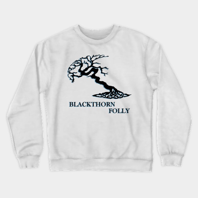 Blackthorn Folly Tree n' Text Crewneck Sweatshirt by Blackthorn Folly